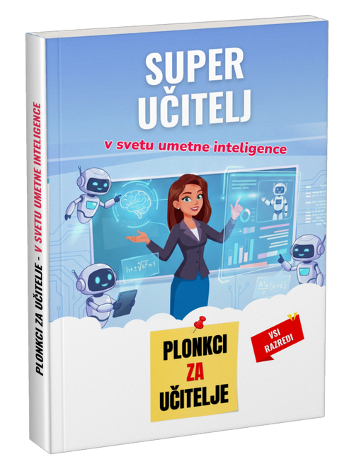 SUPER UČITELJ V SVETU UMETNE INTELIGENCE