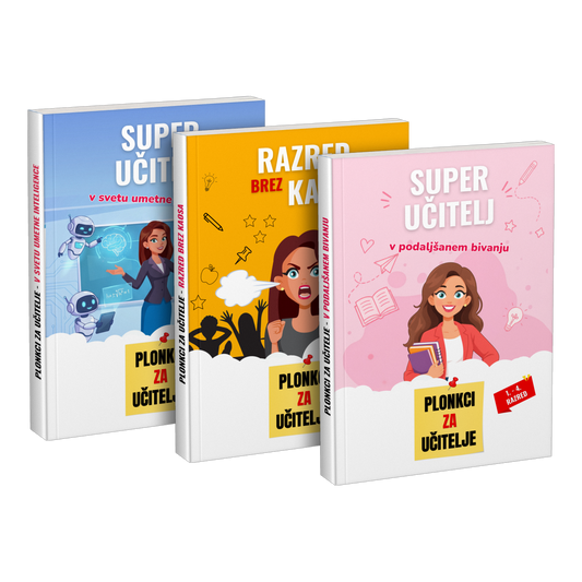 Paket: „Super učitelj v svetu umetne inteligence“ + „Razred brez kaosa“ + „Super učitelj v podaljšanem bivanju“
