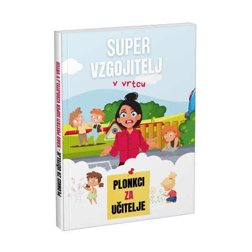 Priročnik: Super vzgojitelj v vrtcu