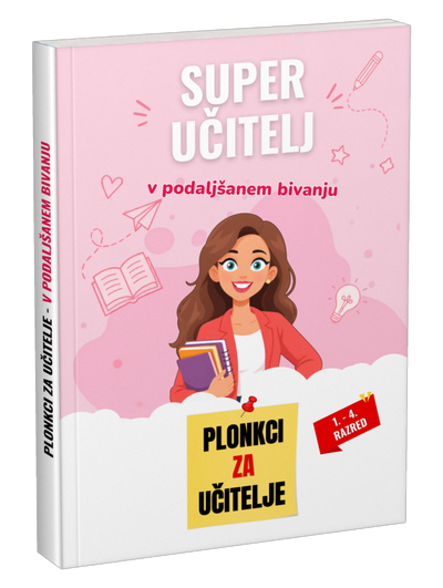 Super učitelj v podaljšanem bivanju